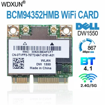Broadcom BCM94352HMB DELL DW1550 WiFi карта + Bluetooth 4.0 867 Мбит/с Беспроводная сеть WLAN-AC 867 Мбит/с 802.11ac PCI-E 2,4 ГГц 5 ГГц